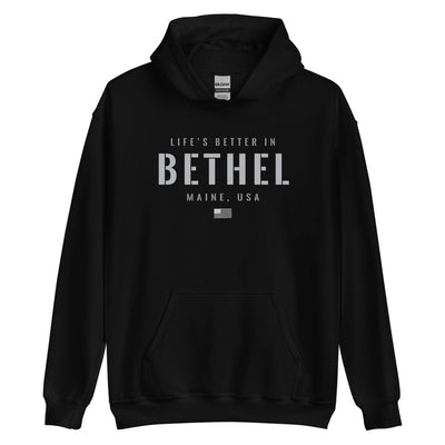 Life is Better at Bethel, Maine Hoodie, Gray on Black Hooded Sweatshirt for Men & Women