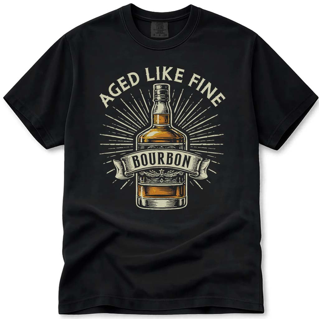 Aged Like Fine Bourbon Dad T-Shirt - Black