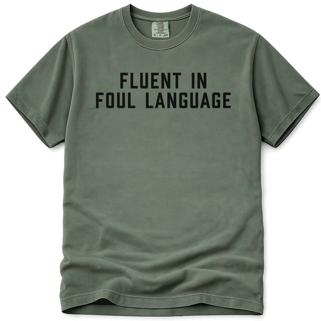 Dad Pun Fluent in Foul Language Tee - Moss