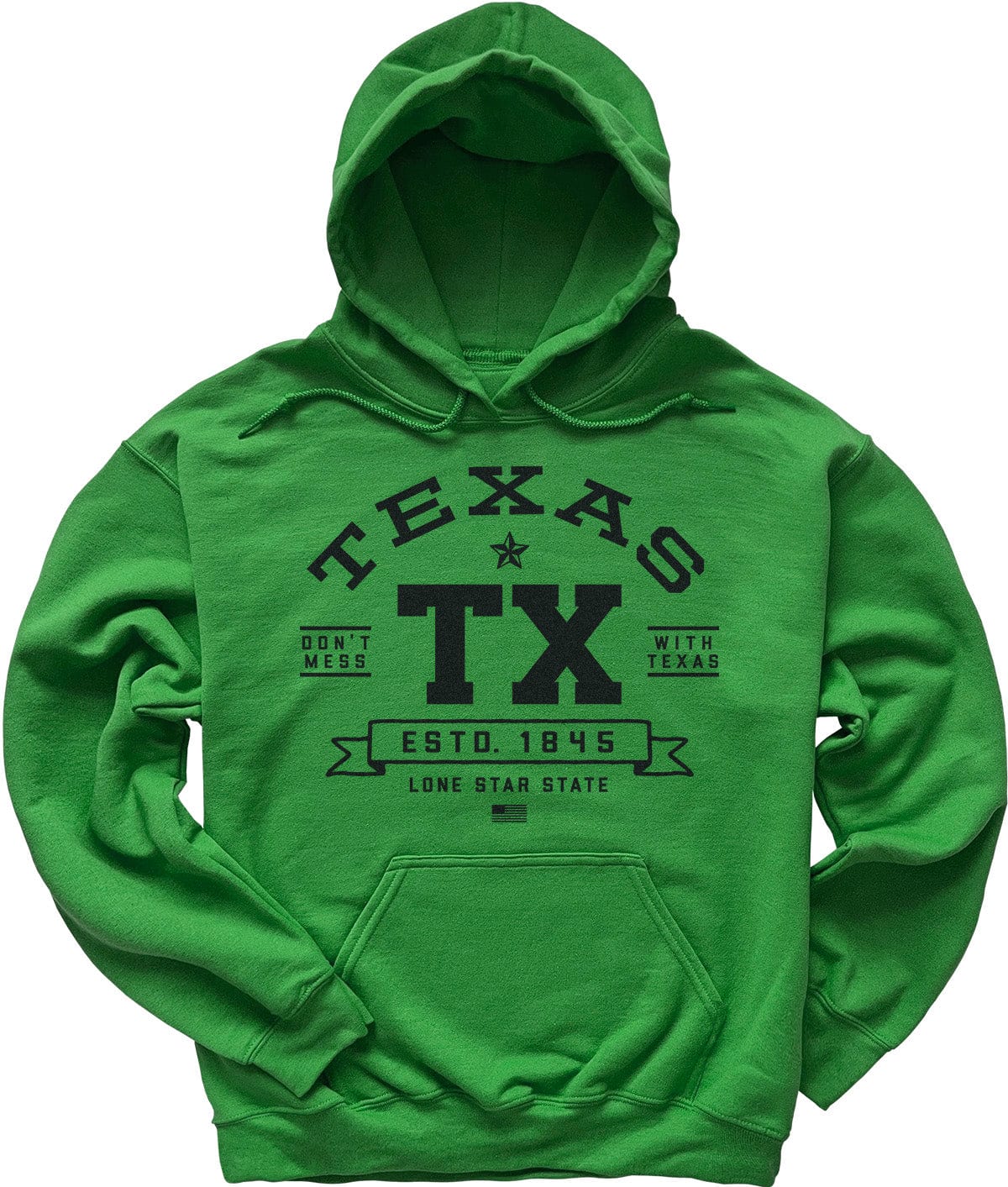 Irish Green Don't Mess With Texas Hoodie