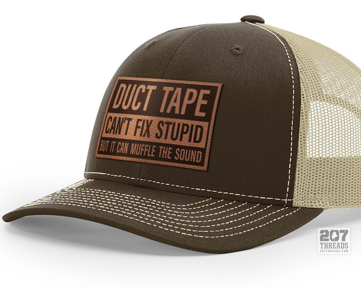 Duct Tape Can't Fix Stupid Hat - Brown Khaki