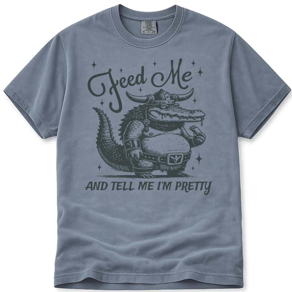 Feed Me Tell Me Im Pretty Crocodile Alligator T Shirt - Blue Jean
