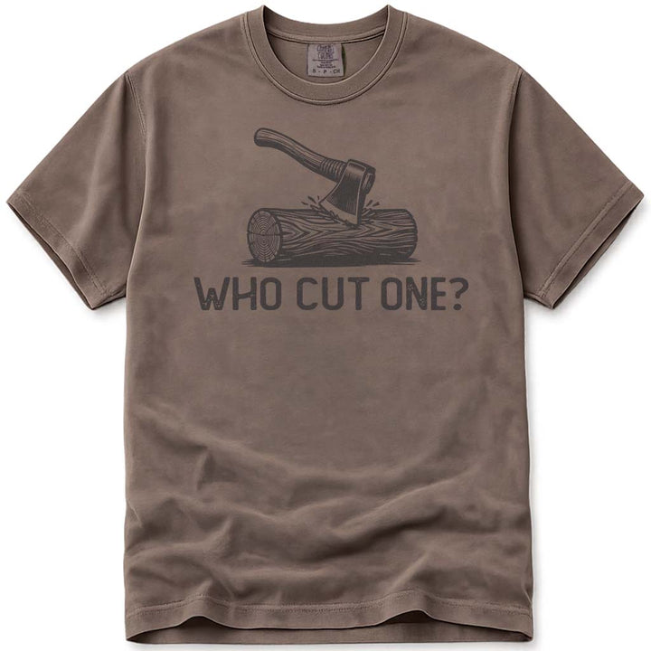Firewood Dad Who Cut One Funny Tee - Espresso