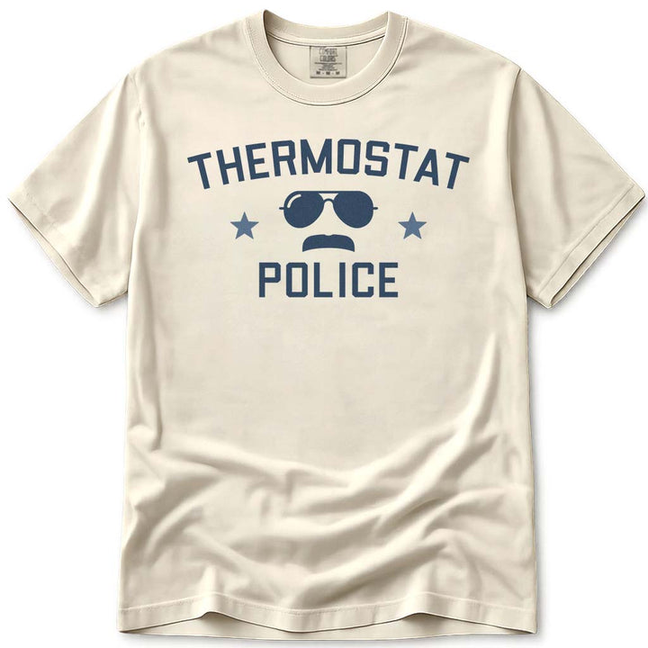 Funny Thermostat Police Dad Shirt - Ivory