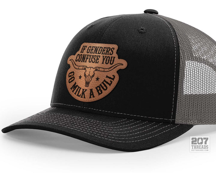 If Genders Confuse You Go Milk a Bull Trucker Hat