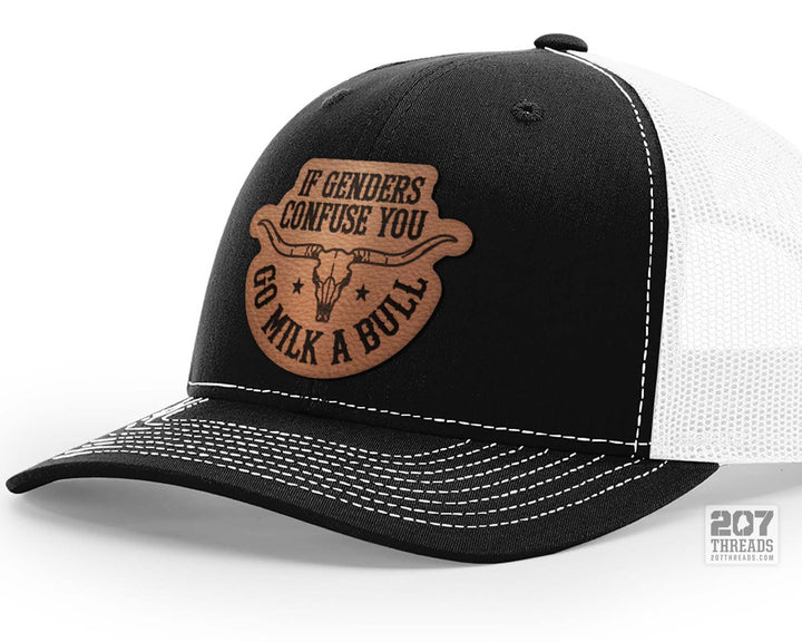 If Genders Confuse You Go Milk a Bull Trucker Hat