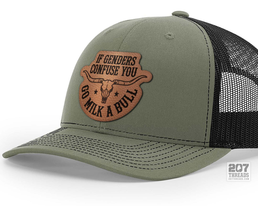 If Genders Confuse You Go Milk a Bull Trucker Hat
