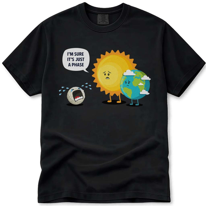 Its Just a Phase T Shirt Earth Sun and Moon - Black