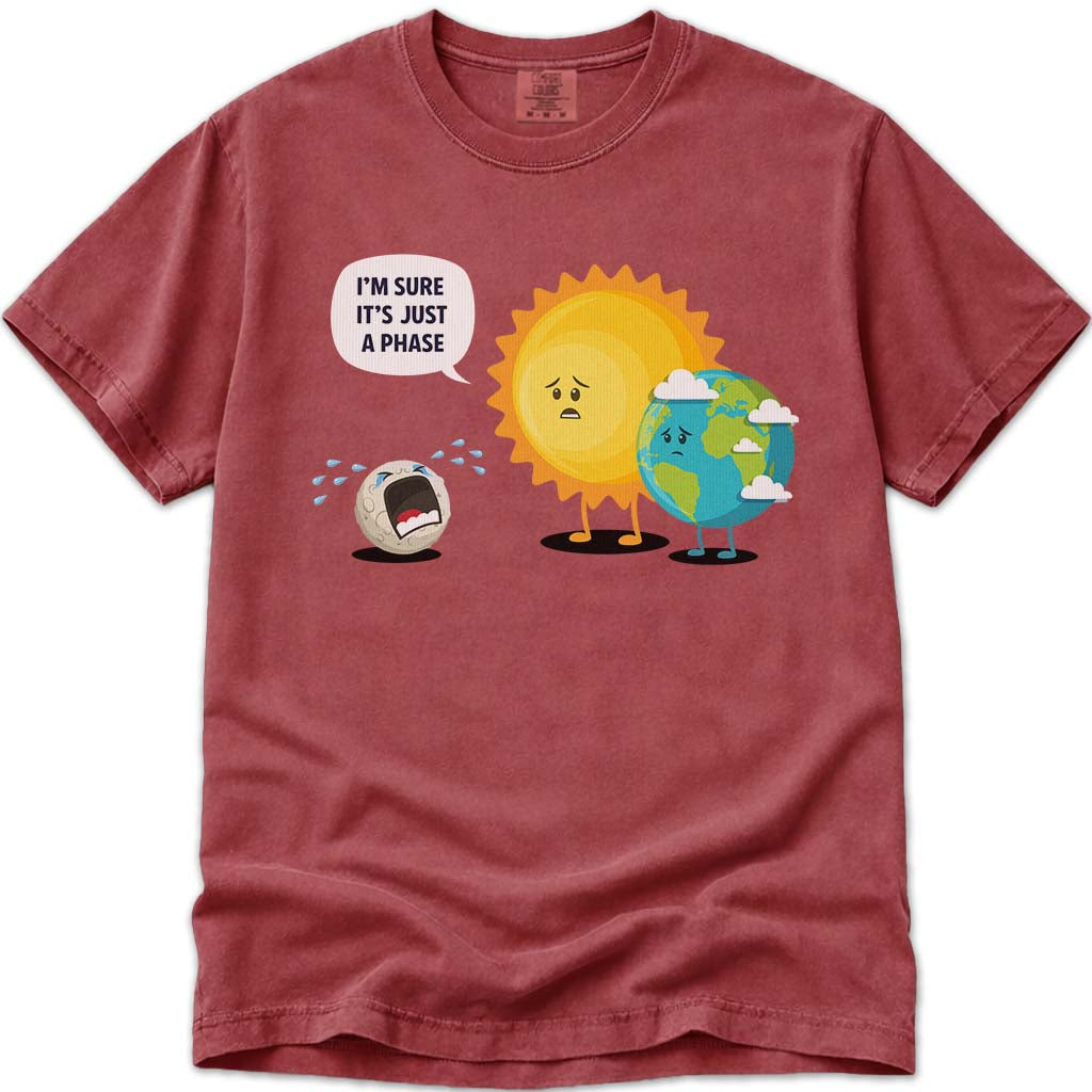 Its Just a Phase T Shirt Earth Sun and Moon - Crimson