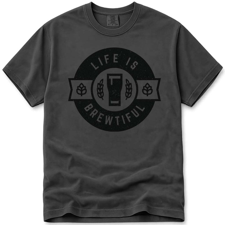 Life Is Brewtiful Craft Beer T Shirt - Pepper