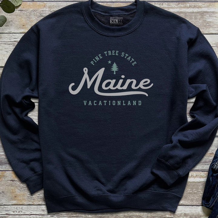 Pine Tree State Sweatshirt