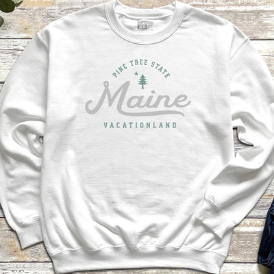 Pine Tree State Sweatshirt