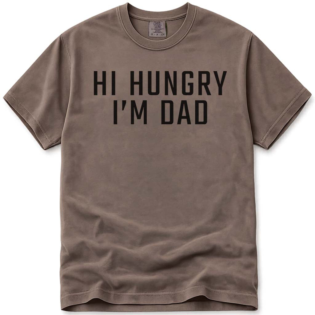 Sarcastic Hi Hungry I'm Dad T-Shirt - Espresso