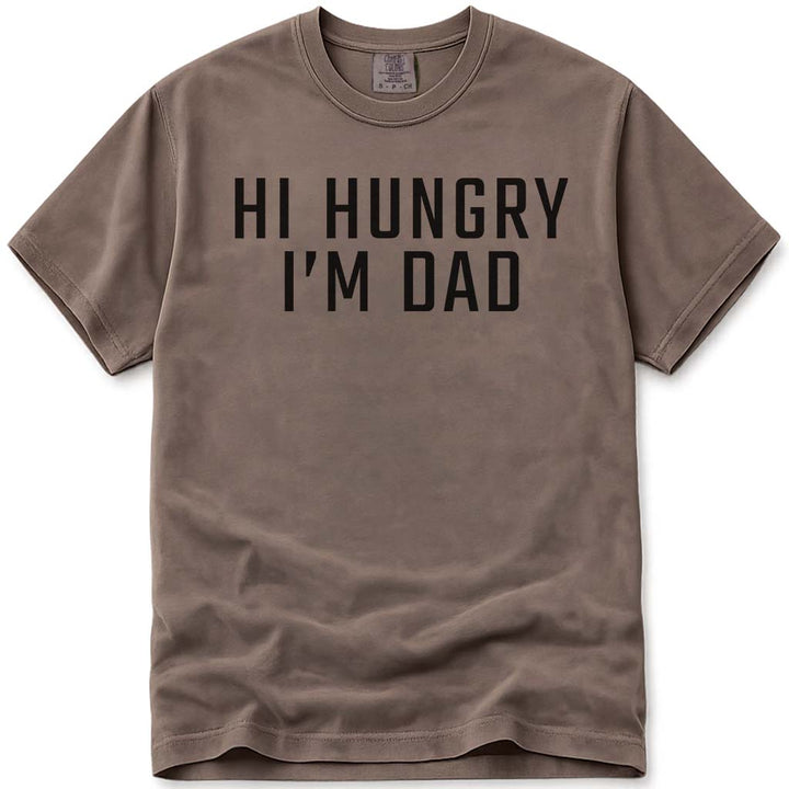 Sarcastic Hi Hungry I'm Dad T-Shirt - Espresso