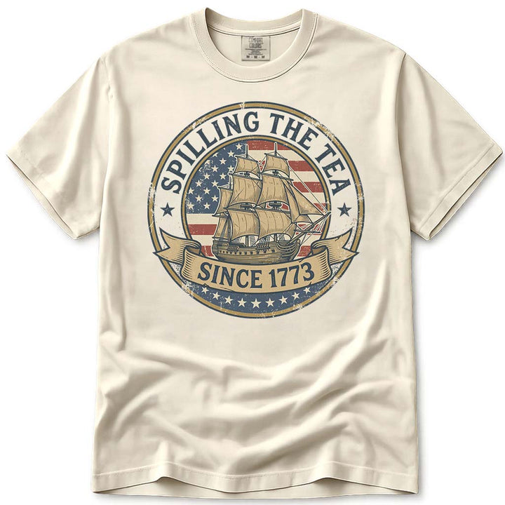 Spilling The Te Since 1773 Patriotic USA Tee - Ivory