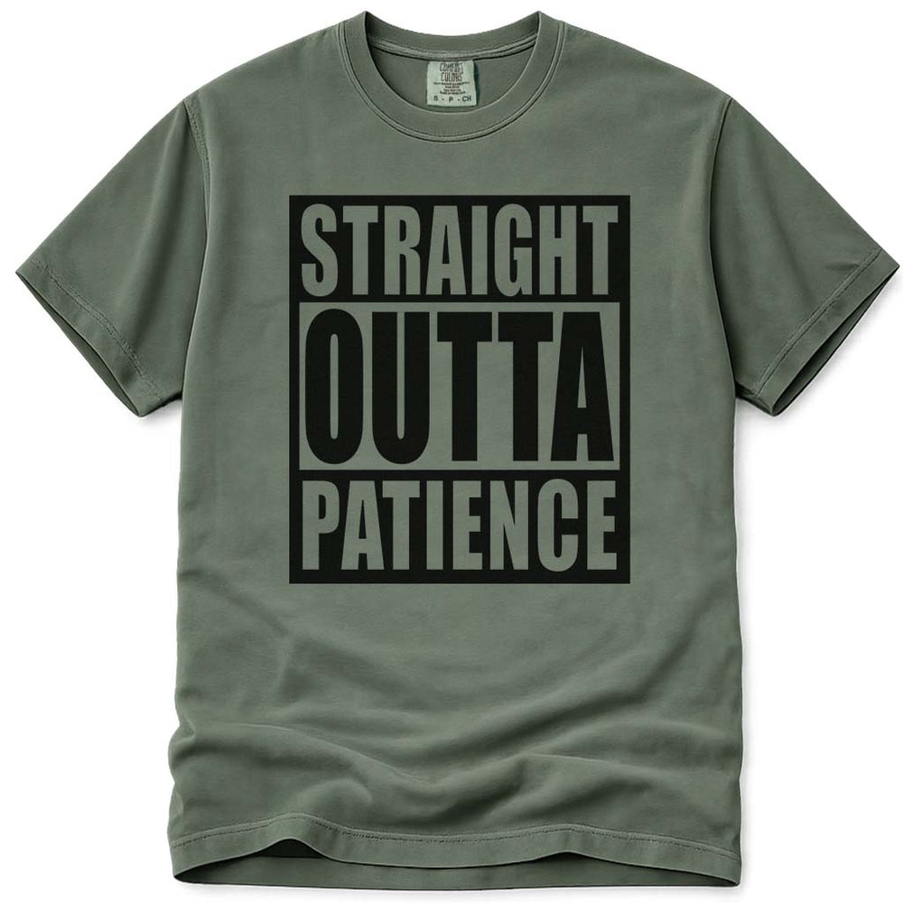 Straight Outta Patience Funny Dad Tee - Moss