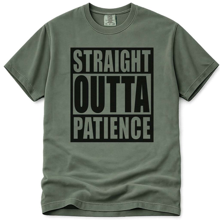 Straight Outta Patience Funny Dad Tee - Moss