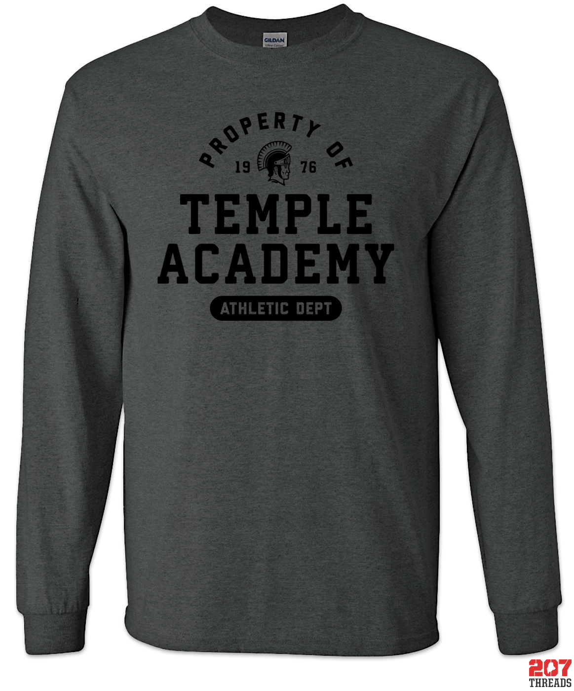 Property of Temple Academy Athletics Dept Long Sleeve Shirt