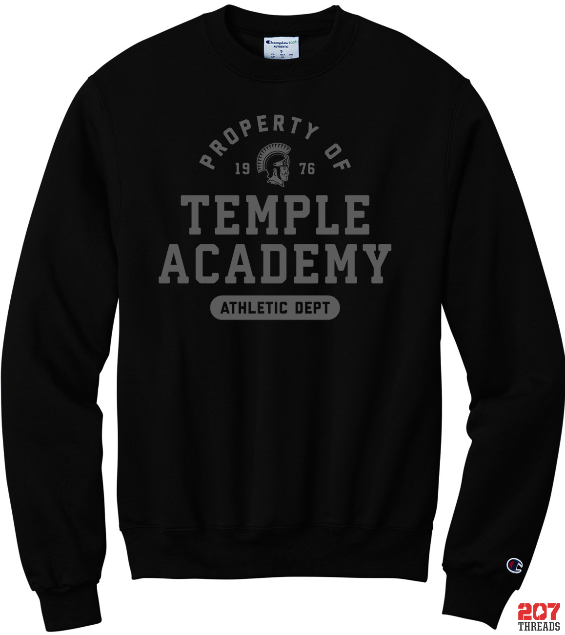 Property of Temple Academy Athletics Dept Sweatshirt