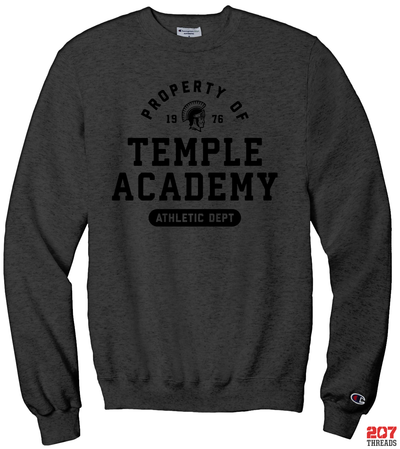 Property of Temple Academy Athletics Dept Sweatshirt