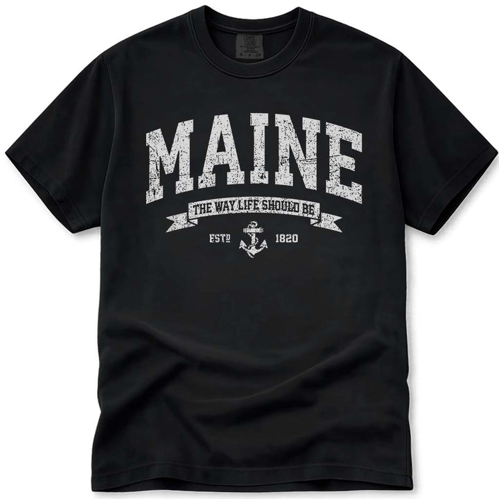 Vintage Maine T Shirt, The Way Life Should Be - Black