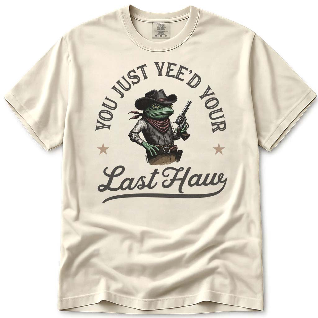 You Just Yeed Your Last Haw Trendy Cowboy Frog T Shirt - Ivory