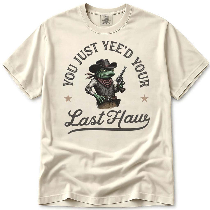You Just Yeed Your Last Haw Trendy Cowboy Frog T Shirt - Ivory