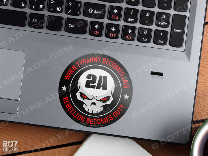 2A When Tyranny Becomes Law Rebellion Becomes Duty Sticker Patriotic Decal USA 2nd Amendment Skull Patriotism USA Constitution We The People