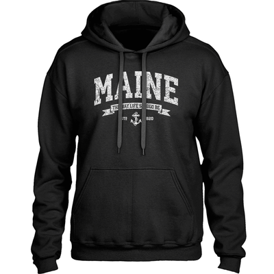 Distressed Vintage Maine Sweatshirt - Established 1820 - Nautical Anchor & Banner: "The Way Life Should Be" (Warm Unisex Hoodie) - 207 Threads