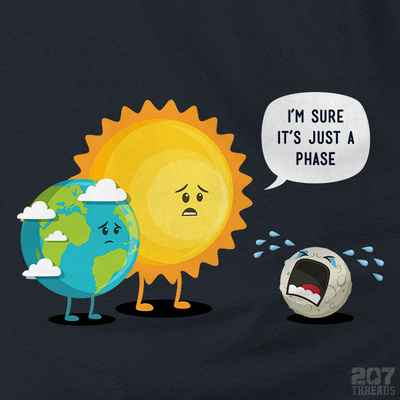 It's Just a Phase T-Shirt - Earth, Sun, & Moon - 207 Threads