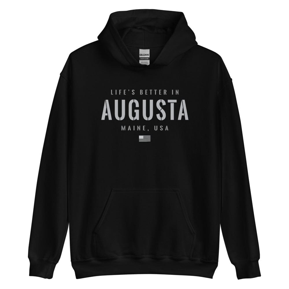 Life is Better at Augusta, Maine Hoodie, Gray on Black Hooded Sweatshirt for Men & Women