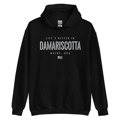Life is Better at Damariscotta, Maine Hoodie, Gray on Black Hooded Sweatshirt for Men & Women