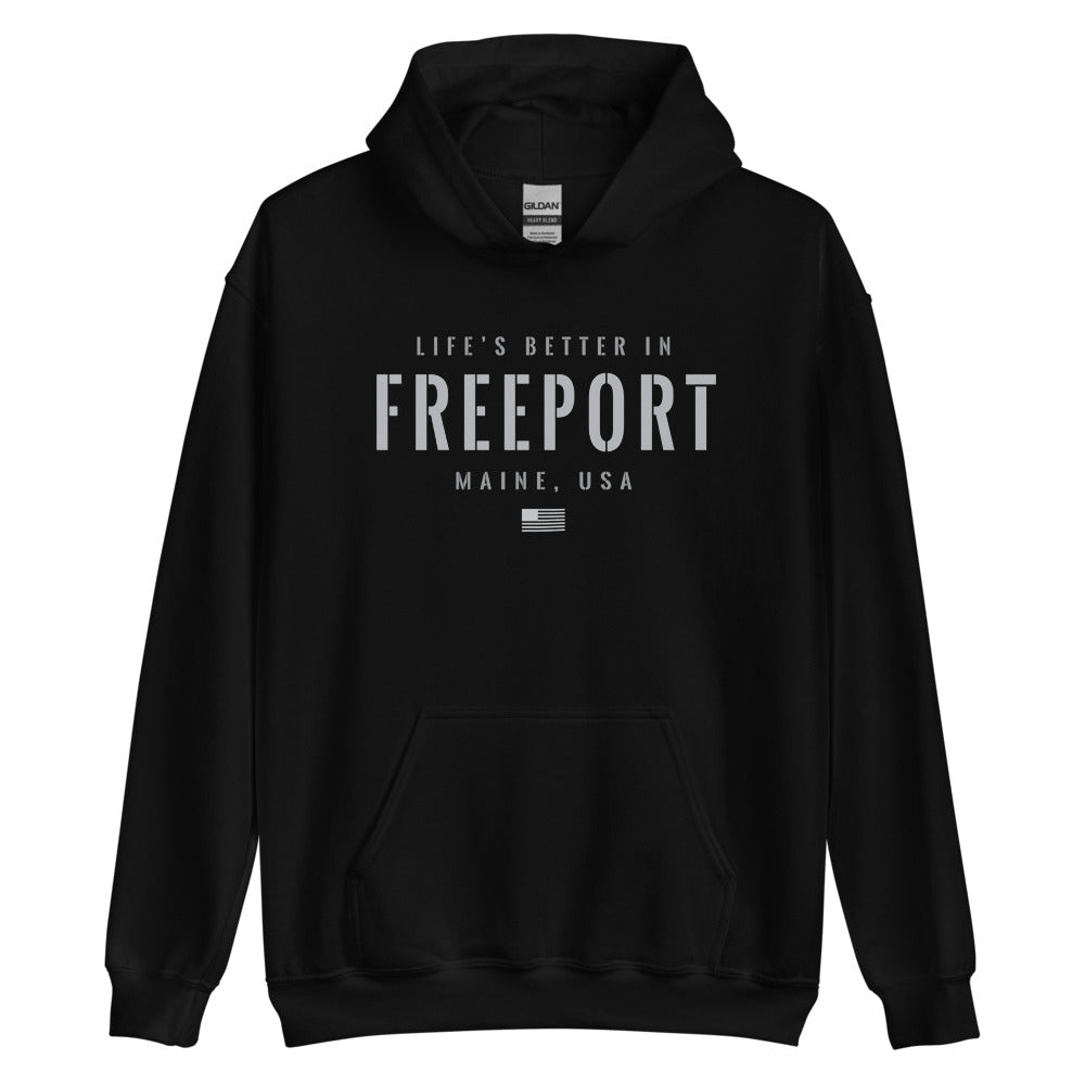 Life is Better at Freeport, Maine Hoodie, Gray on Black Hooded Sweatshirt for Men & Women
