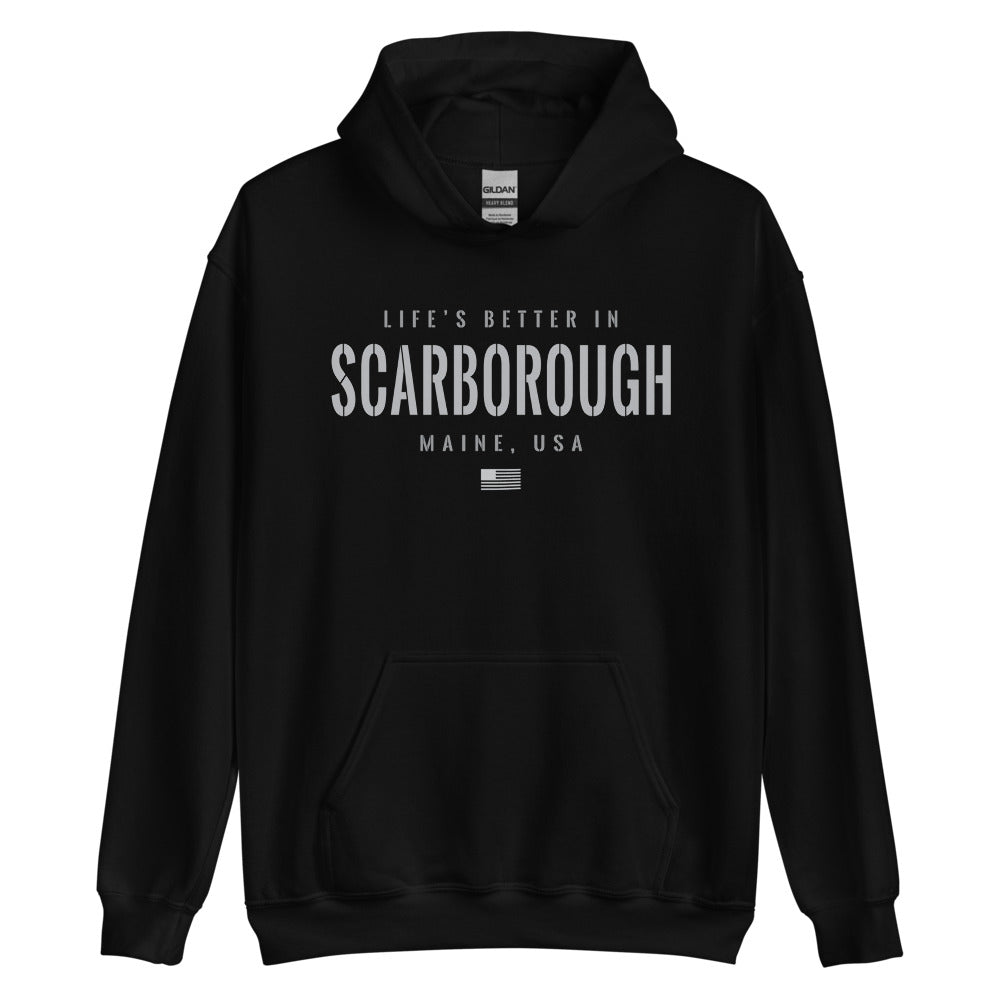 Life is Better at Scarborough, Maine Hoodie, Gray on Black Hooded Sweatshirt for Men & Women