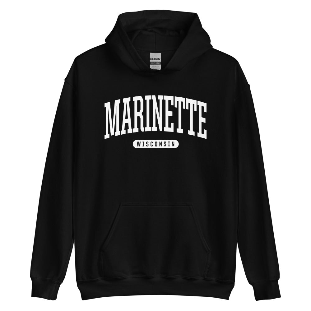 Marinette Hoodie - Marinette WI Wisconsin Hooded Sweatshirt