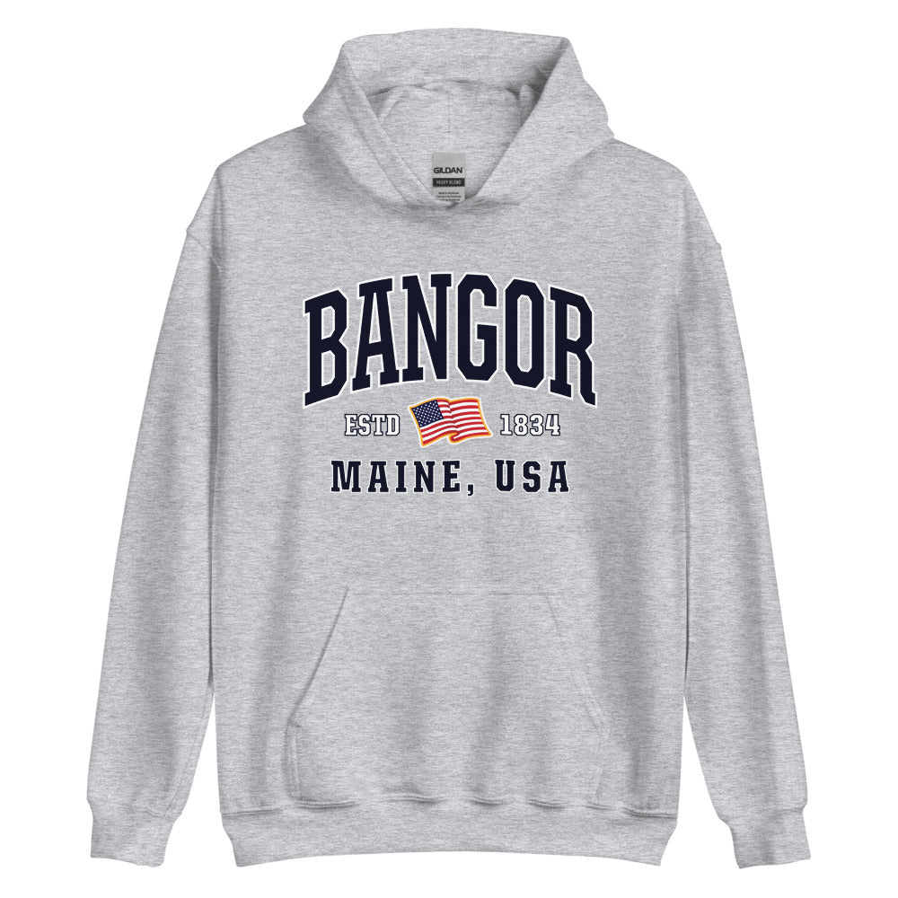 Patriotic Bangor Hoodie - USA Flag Bangor, Maine 4th of July Sweatshirt