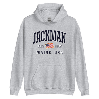 Patriotic Jackman Hoodie - USA Flag Jackman, Maine 4th of July Sweatshirt