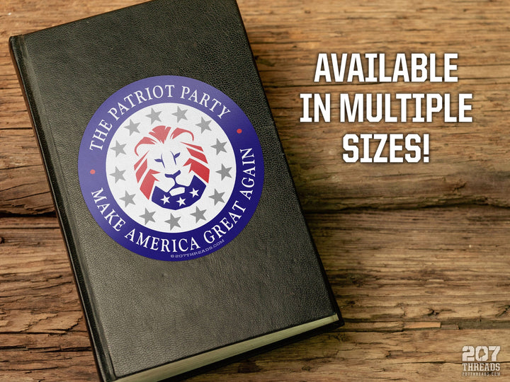 The Patriot Party Sticker Trump USA MAGA 2024 Lion American Patriotic 1776 Decal Make America Great Again Constitution We The People Forever